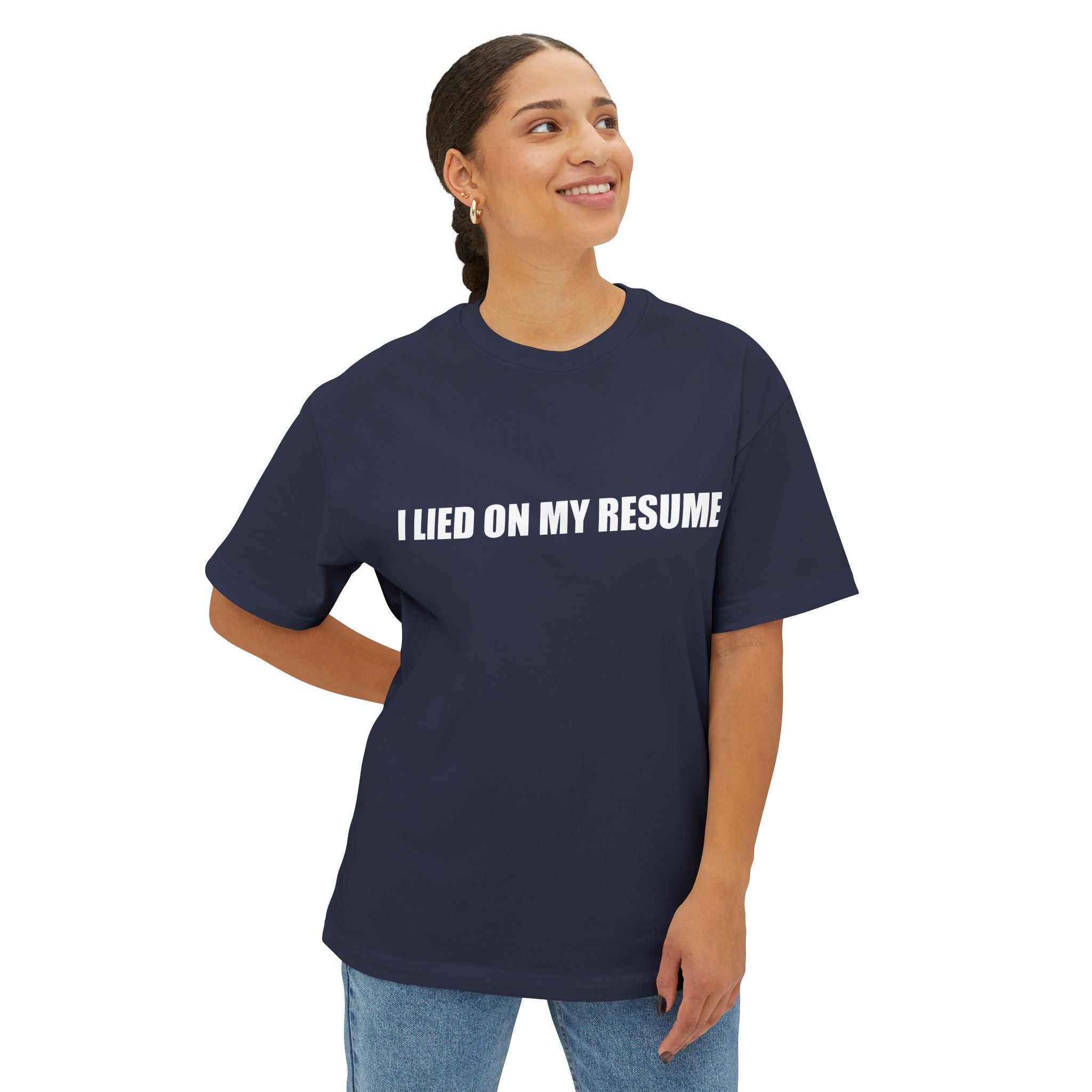 I Lied On My Resume Tee T-Shirt